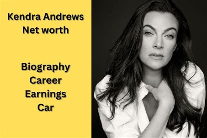 Kendra Andrews Net Worth